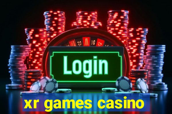 xr games casino